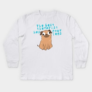 Pug Therapist Kids Long Sleeve T-Shirt